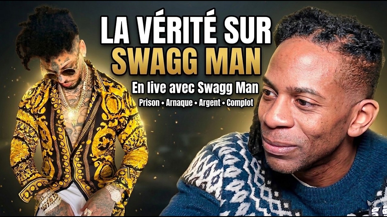 Swagg man nous raconte son histoire ! Prison, Argent,arnaque, complot...