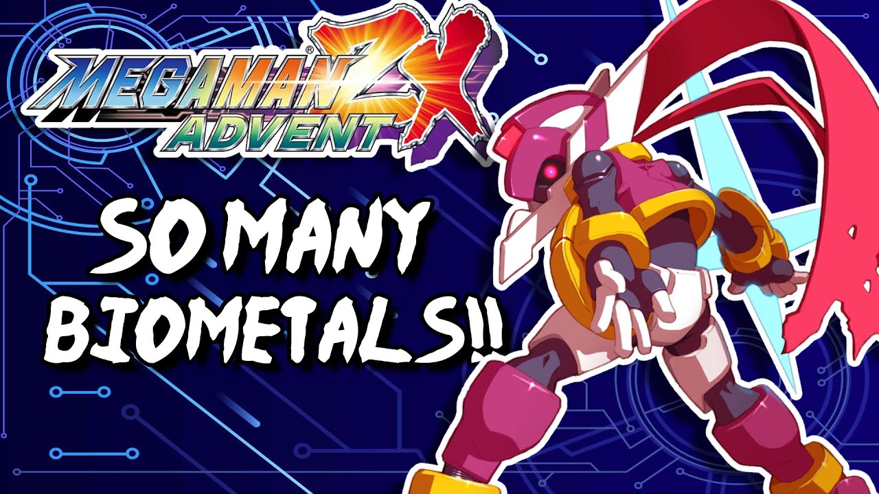 SO MANY BIOMETALS!! Mega Man ZX Advent: FIRST TIME PLAYTHROUGH!!