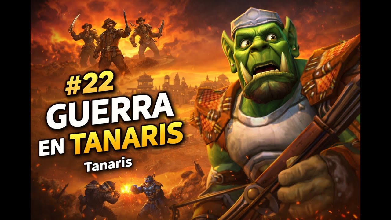 #22 Guerra en Tanaris en WoW WotLK | Orgis sube a nivel 48