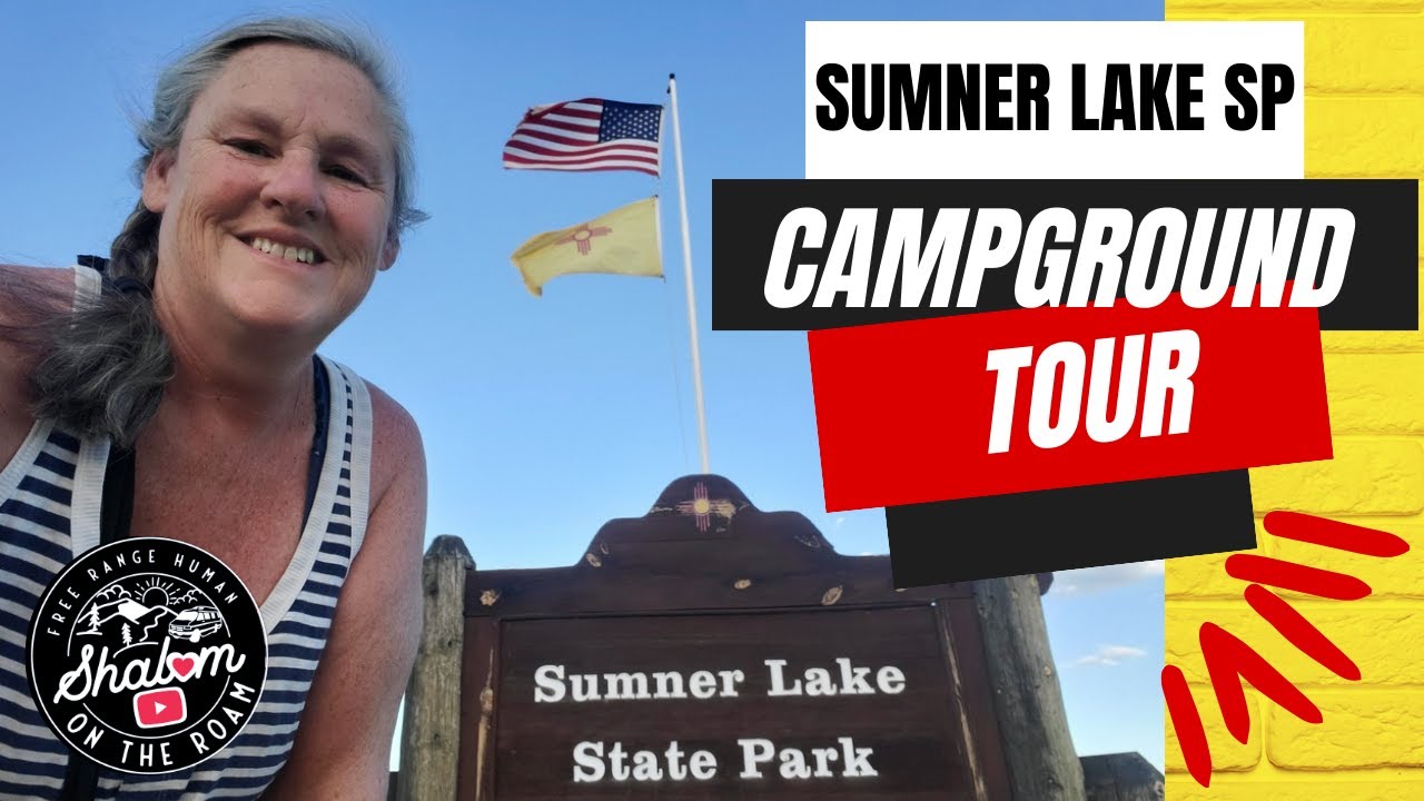Sumner Lake State Park Campground Tour