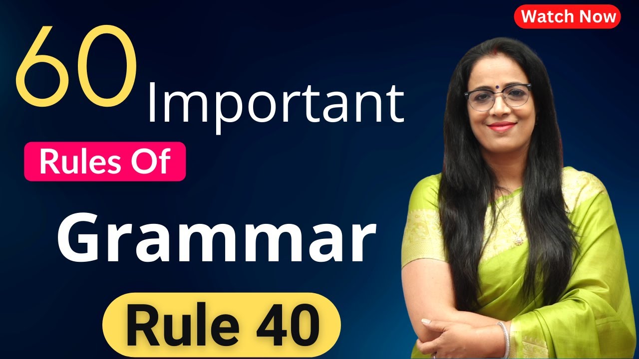 60 Important Rules Of Grammar | Rule - 40 | Basic English Grammar in Hindi | English With Rani Mam