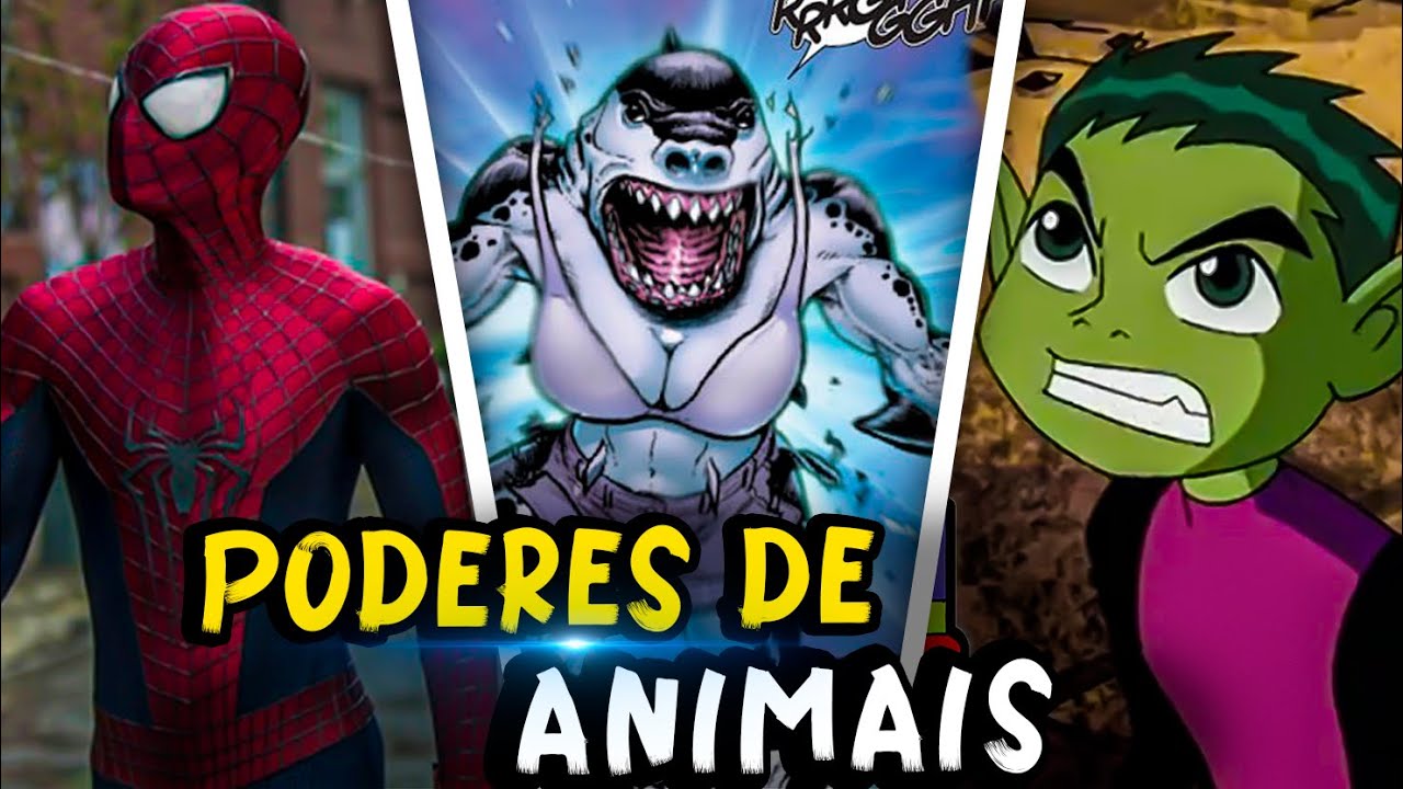 20 PERSONAGENS COM PODERES DE ANIMAIS