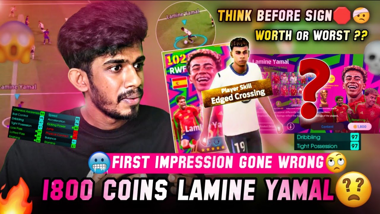 1800 Coins Lamine Yamal First impression Gone Wrong🤕🥶😨Think Before Sign Him🛑🤕in Efootball26💥But Why!
