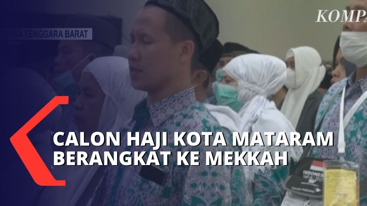 393 Calon Jemaah Haji Asal Kota Mataram Diberangkatkan Ke Tanah Suci Hari Ini