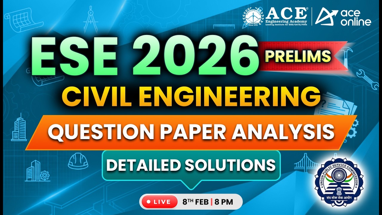 ESE Prelims-2026: Civil Engineering | Question Paper Analysis & Detailed Solutions | ACE Online