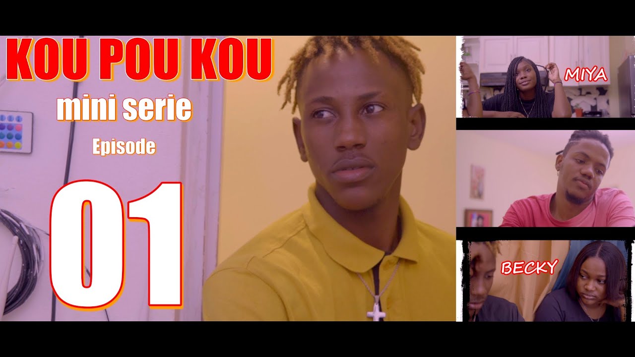KOU POU KOU mini serie Episode 1