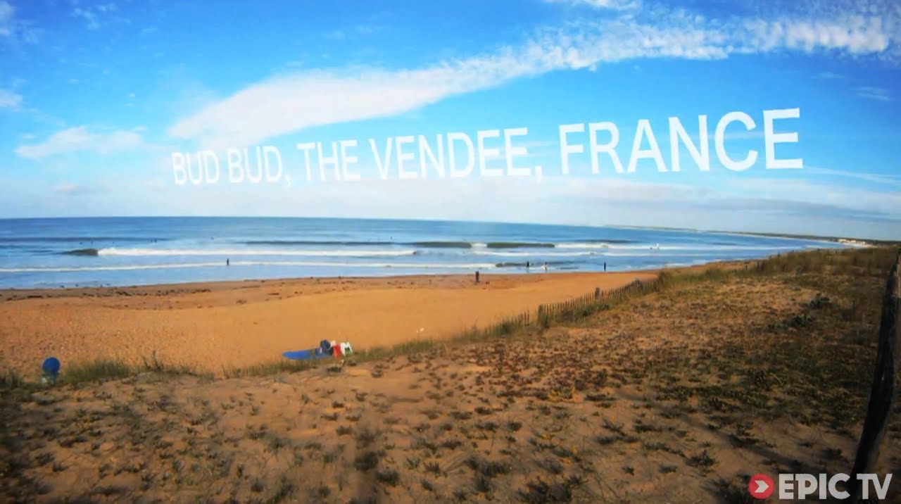 Surfin' the Bud Bud, The Vendee, France! - Top Surf Spots in Europe Ep. 3