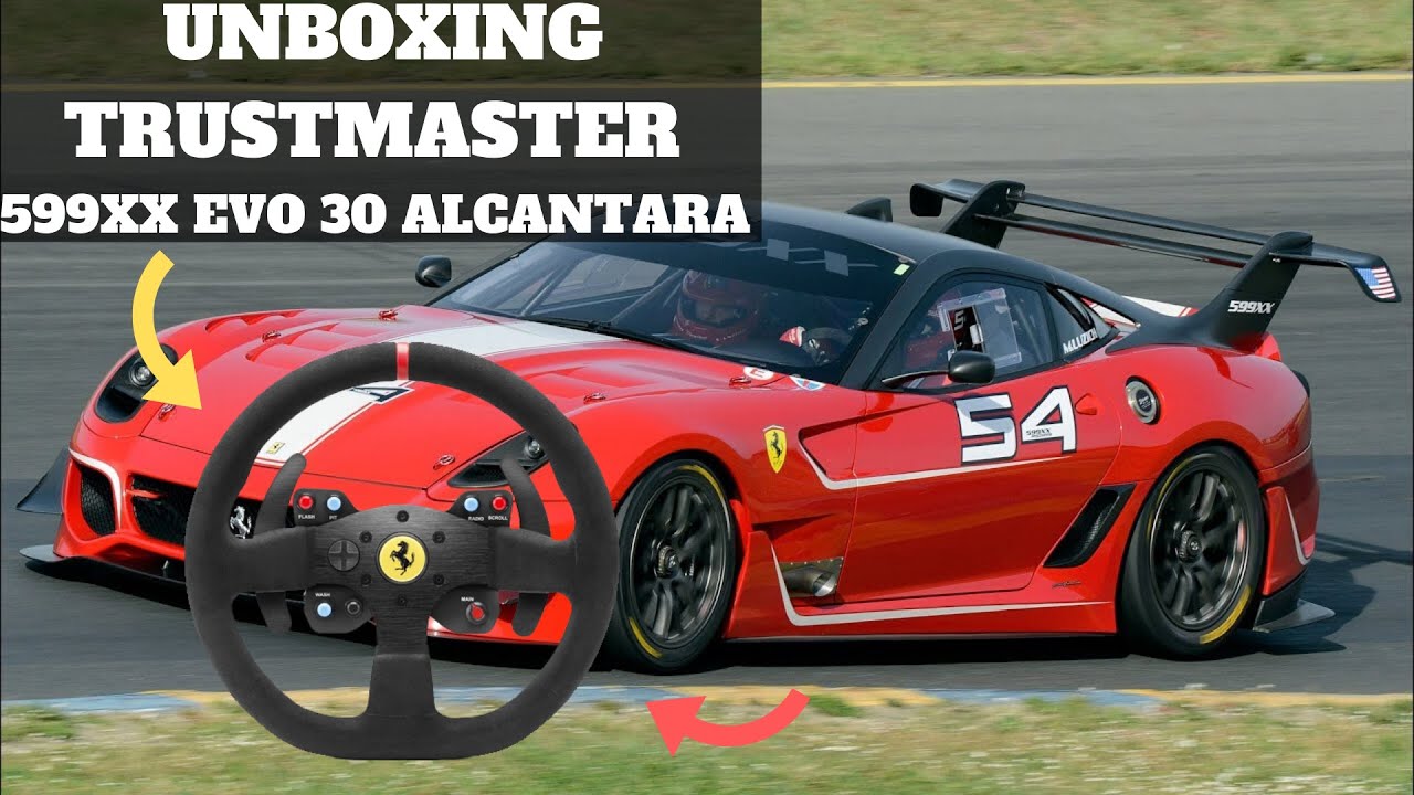UNBOXING - Thrustmaster Ferrari 599XX EVO 30 Rim | BUILDING MY RACING SIMULATOR Part 2
