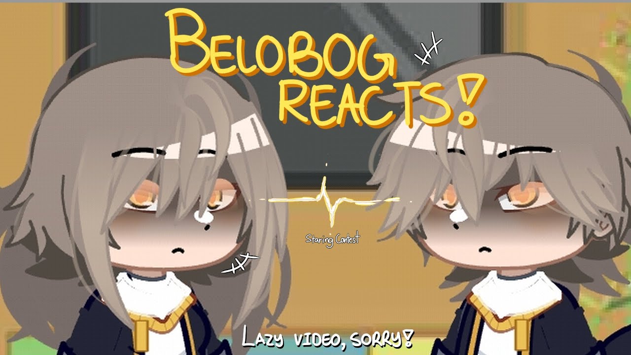 [DISCONTINUED] 💫 Belobog/Jarilo-VI React! [Part 1 out of 3] 💫 Honkai: Star Rail 💫