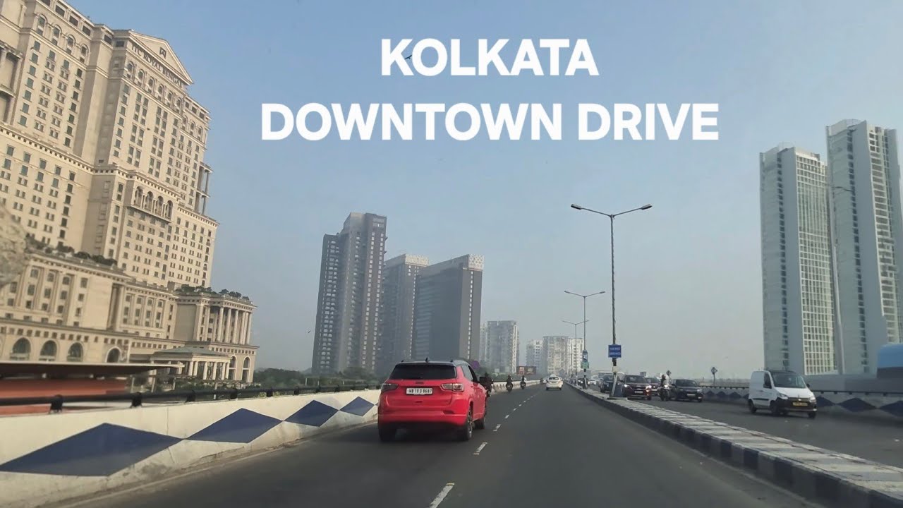 Driving in Kolkata | Morning Downtown Drive  | Kolkata Skyline Driving Tour | 4K Drive