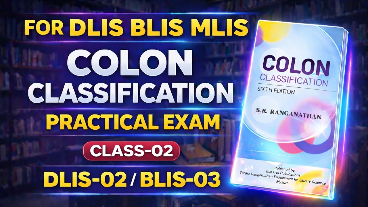VMOU DLIS-02/BLIS-03 Colon Classification Practical Examples | Colon Classification Practical Class