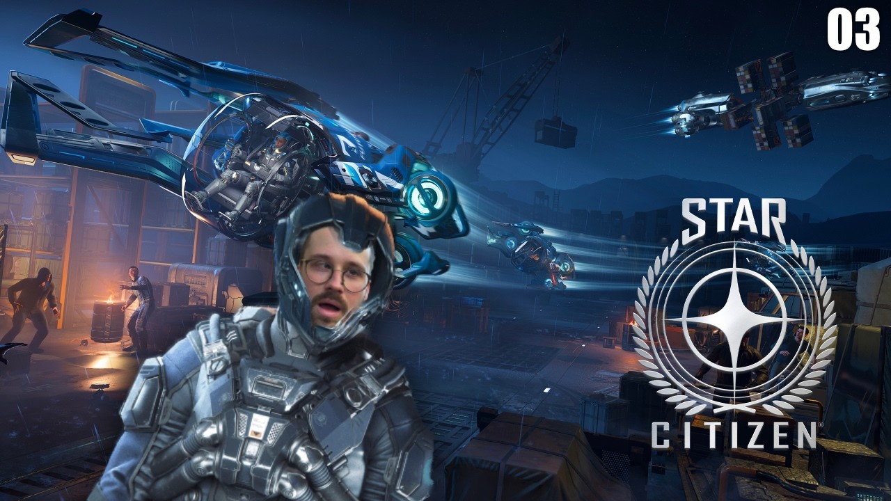 #3 |👨‍🚀Star Citizen : Encore un peu de mal à maîtriser mon vaisseau ! 🚀