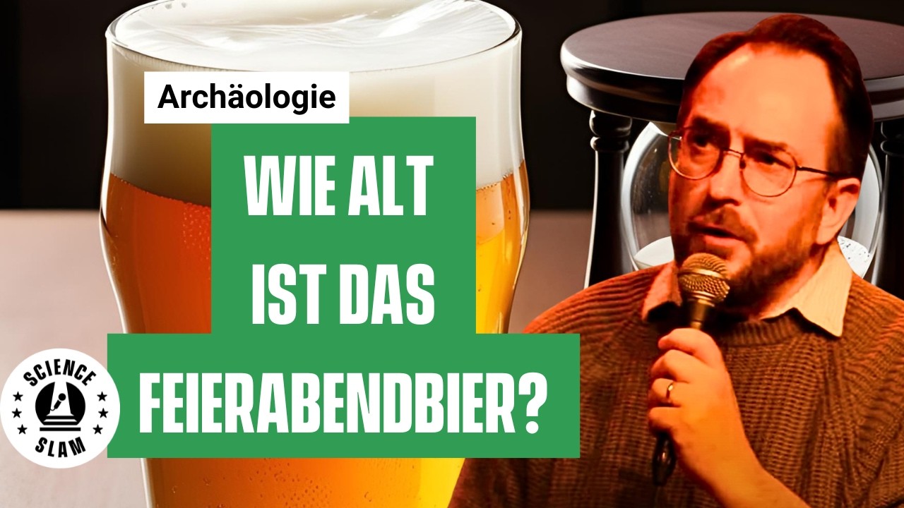 Das Feierabendbier ist &uuml;ber 10.000 Jahre alt! (Jens Notroff &ndash; Science Slam)