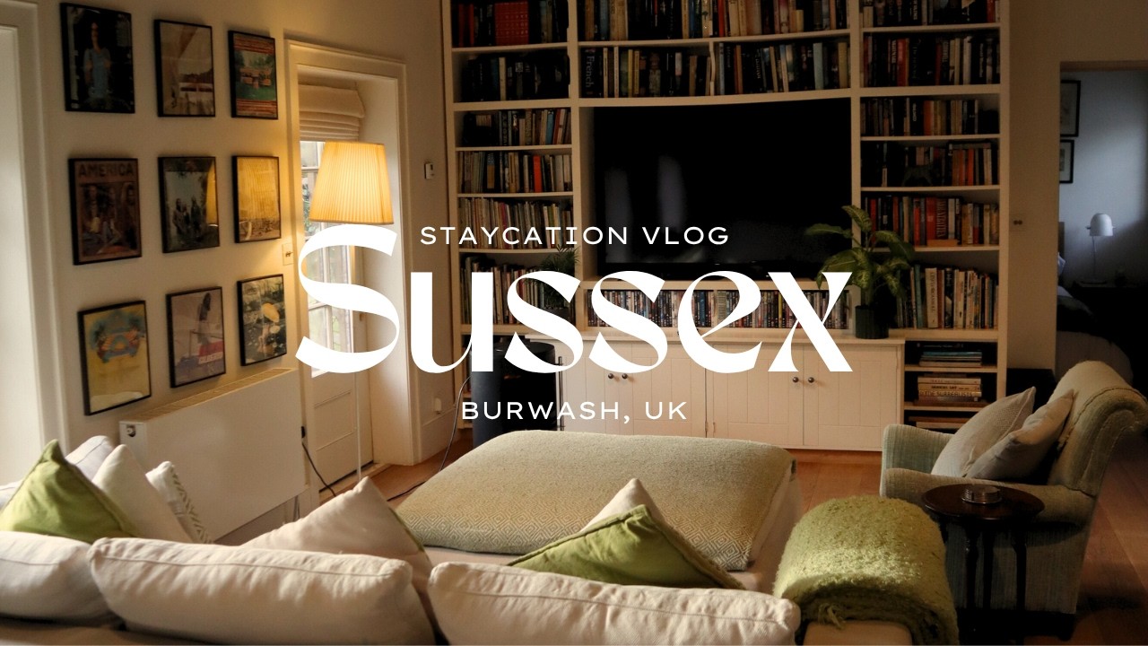 Cosy Weekend Getaway in East Essex | Burwash, England, UK | UK Travel & Stay Vlog
