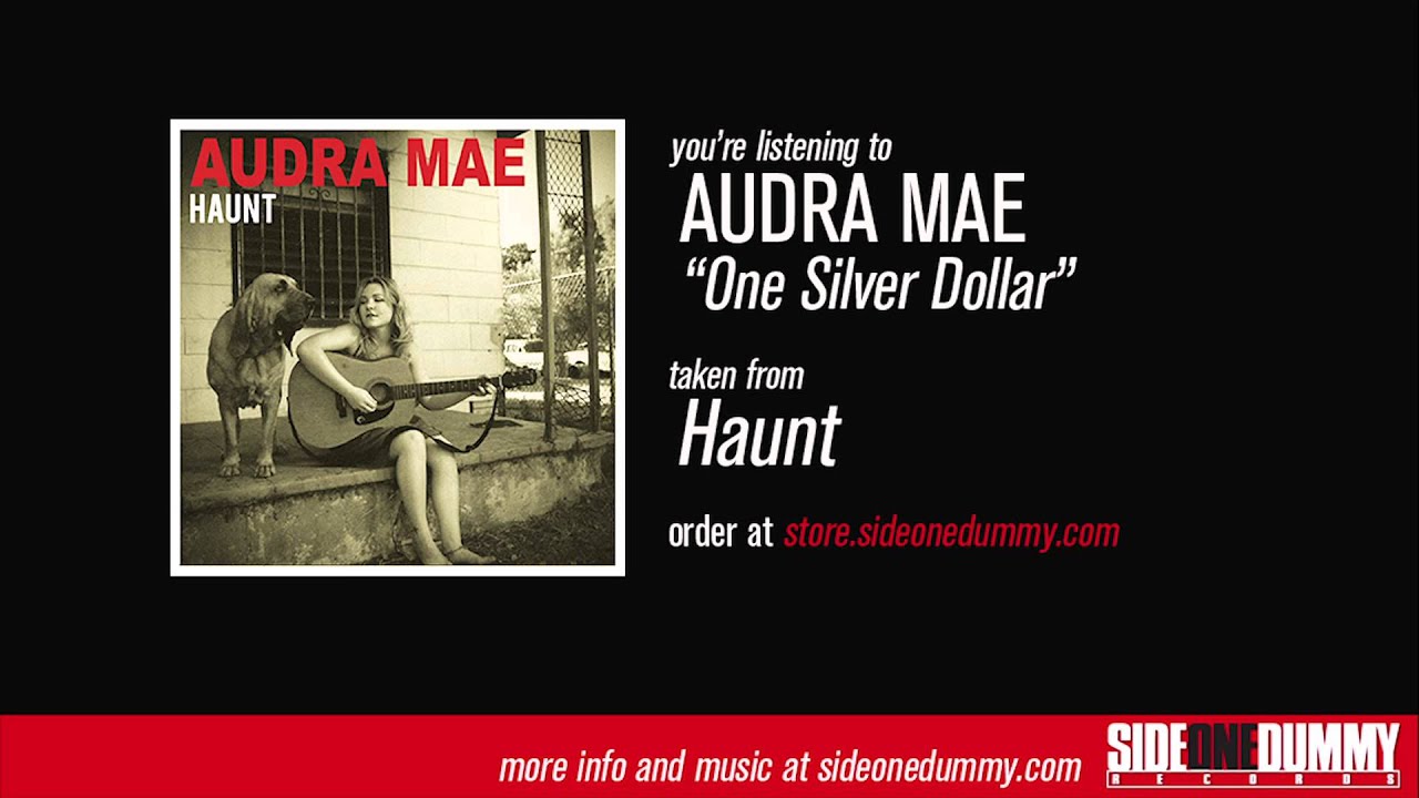 Audra Mae - One Silver Dollar (Official Audio)