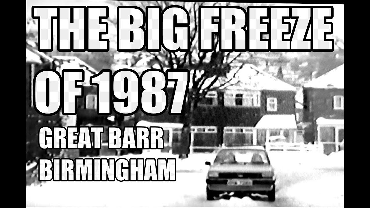THE BIG FREEZE OF 1987