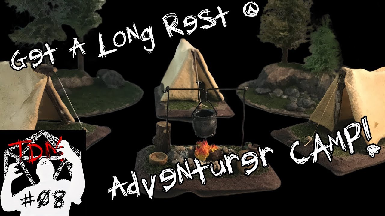 🔥Adventurers Camp for Tabletop Roleplaying and D&D🔥 (TheDungeonMattster #08)