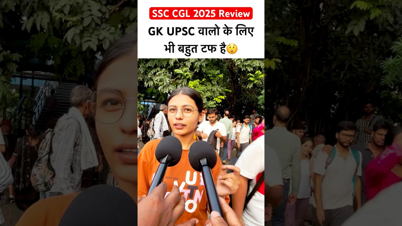 ssc cgl 2025 exam review | ssc cgl 2025 today analysis😘 #ssccgl #ssc #ytshorts #viral