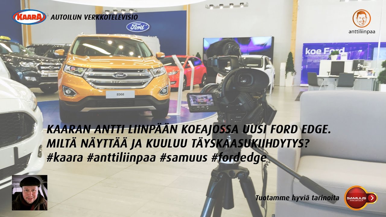 Kaara.tv - koeajo - Ford Edge - täyskaasukiihdytys