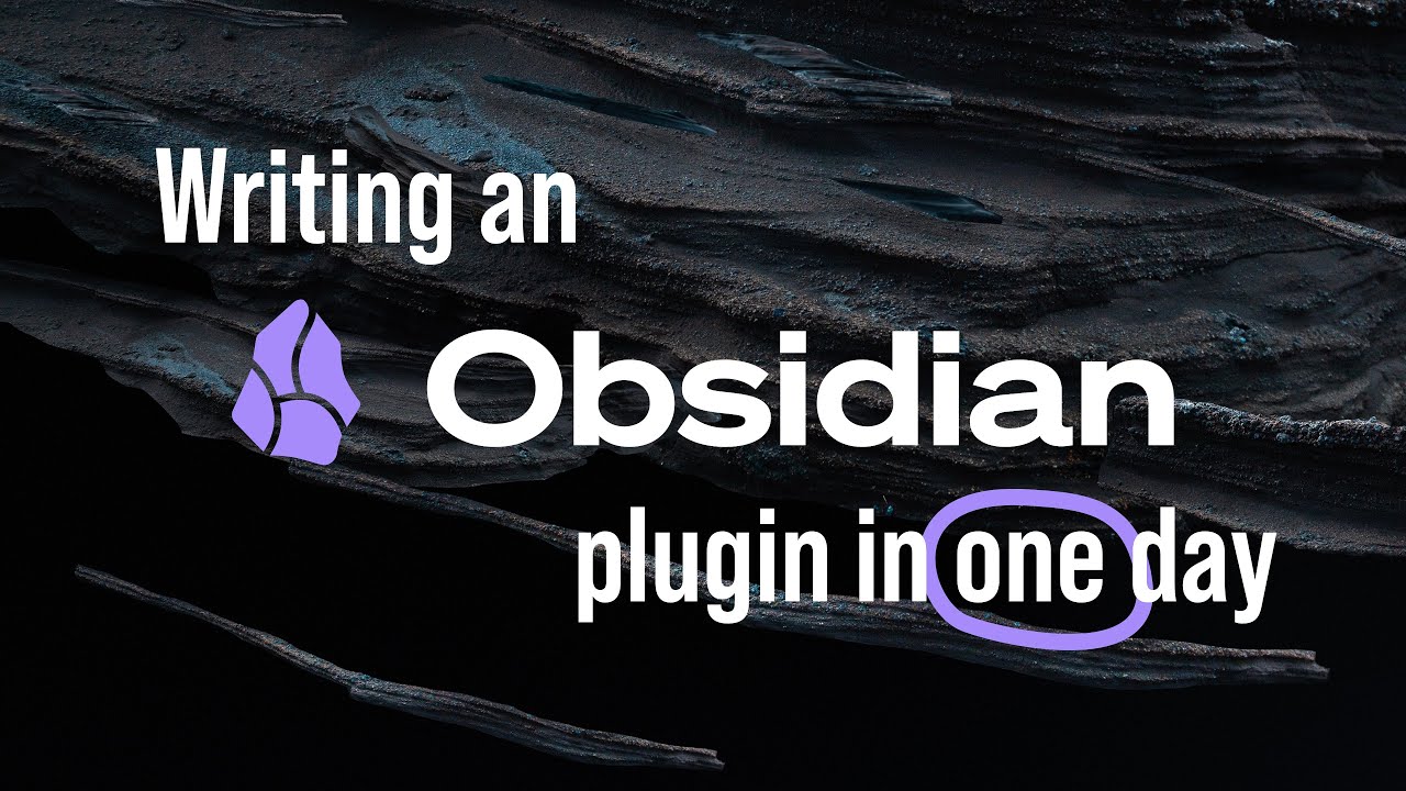 How I built an Obsidian plugin in 1 day