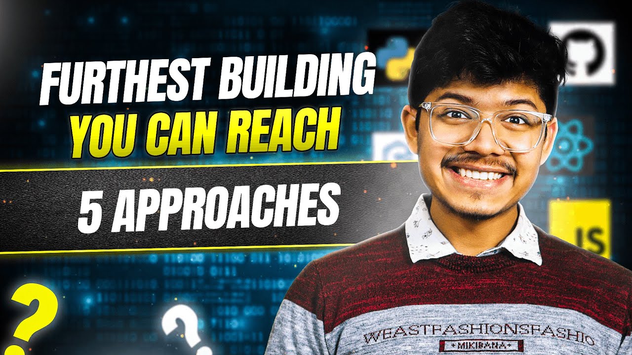1642. Самое дальнее здание, до которого вы можете добраться | 5 способов | Почему бы не DP | Min ...
