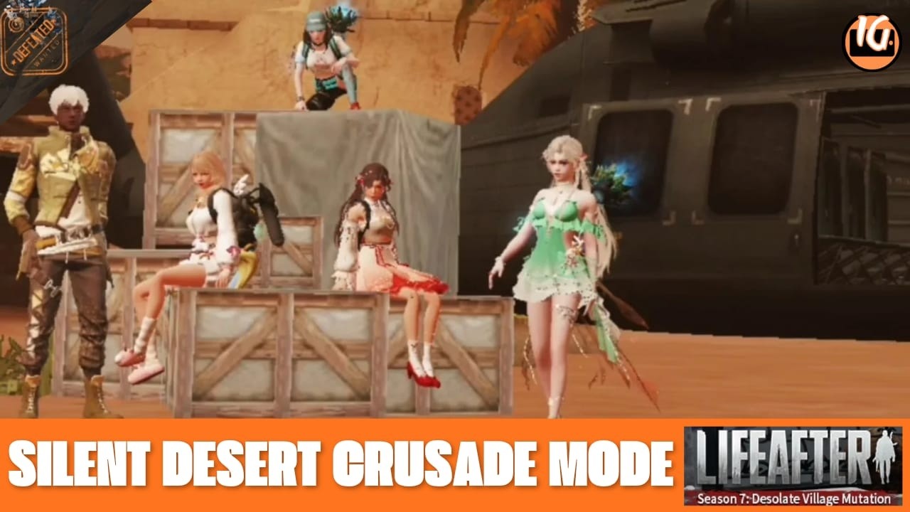 LifeAfter 2026 — Silent Desert Crusade: PvE semanal em grupo
