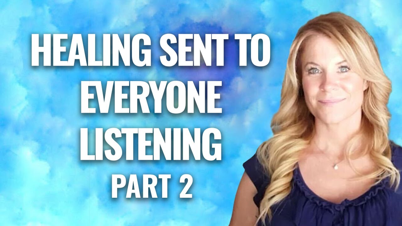 #22 Share this with all who need healing. Near Death Experiencer sends healing energy to listeners.