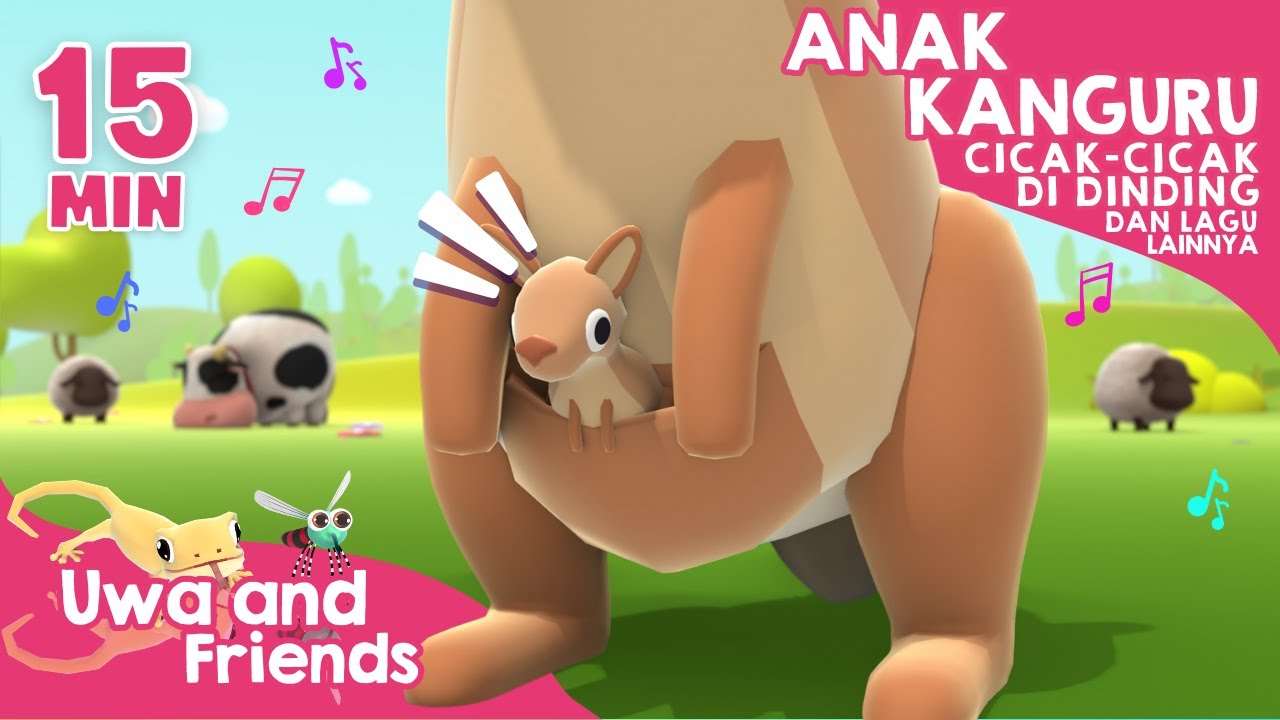 Anak Kanguru, Cicak di Dinding, dan Lagu Lainnya - 15 Menit Kompilasi Lagu Anak Indonesia