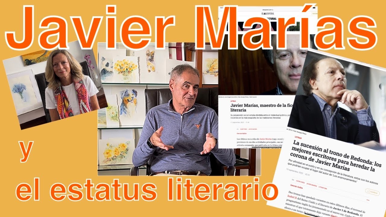 Javier Marías y el estatus literario | Charlas con Germán Gullón