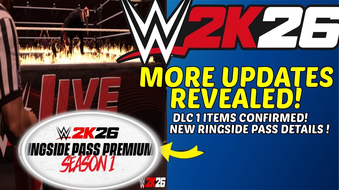 WWE2K26: ОПУБЛИКОВАНЫ НОВЫЕ ОБНОВЛЕНИЯ! НОВОЕ DLC 1, ПОДРОБНОСТИ О RINGSIDE PASS + ПЕРВЫЙ ВЗГЛЯД ...