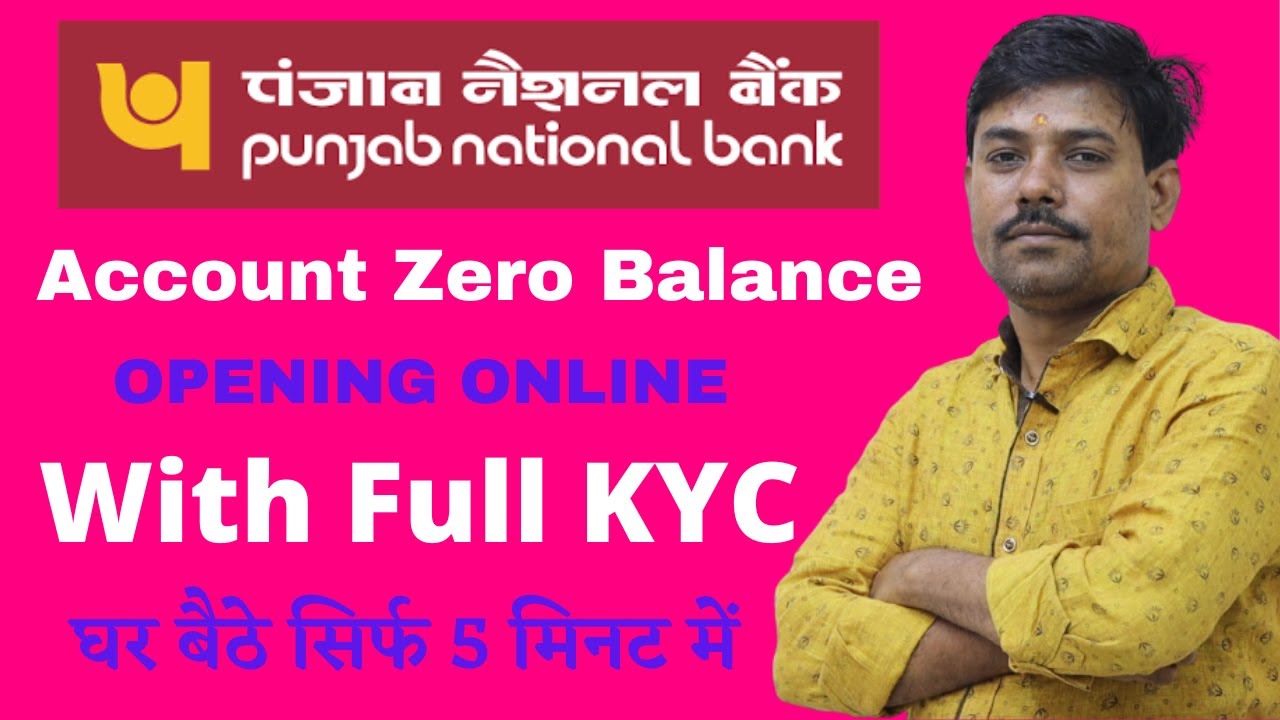 How to punjab national bank online account opening zero balance,Punjab national bank account opening