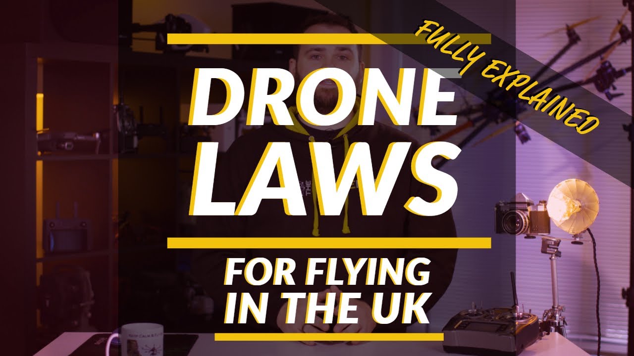 UK Drone Code (EXPLAINED) | 6 MUST KNOWS on how to fly a drone in the UK