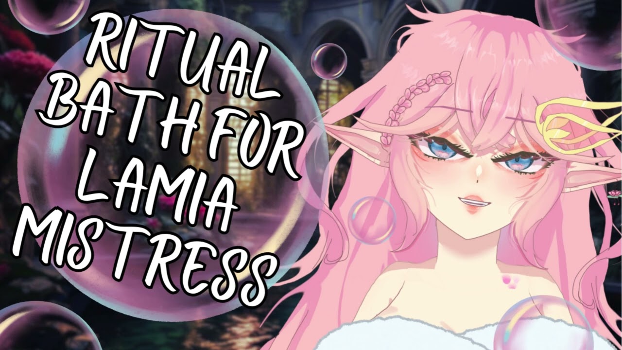 {ASMR} RITUAL BATH FOR LAMIA MISTRESS [Lamia] [Relaxtion] [Audio RP] [Soft-Spoken]