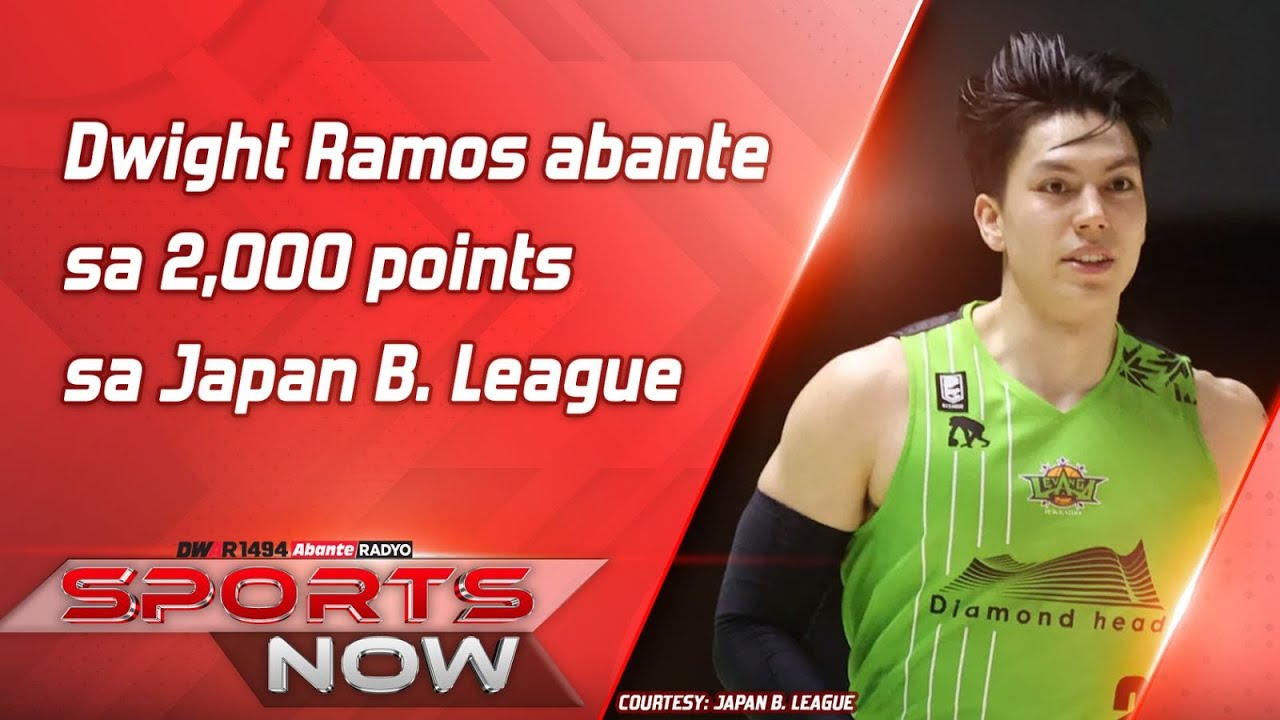 Dwight Ramos abante sa 2,000 points sa Japan B. League | SPORTS NOW