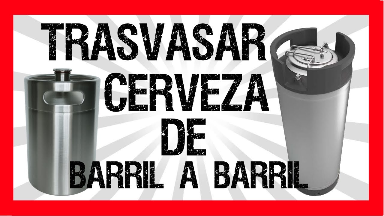 Trasvasar Cerveza de BARRIL a BARRIL