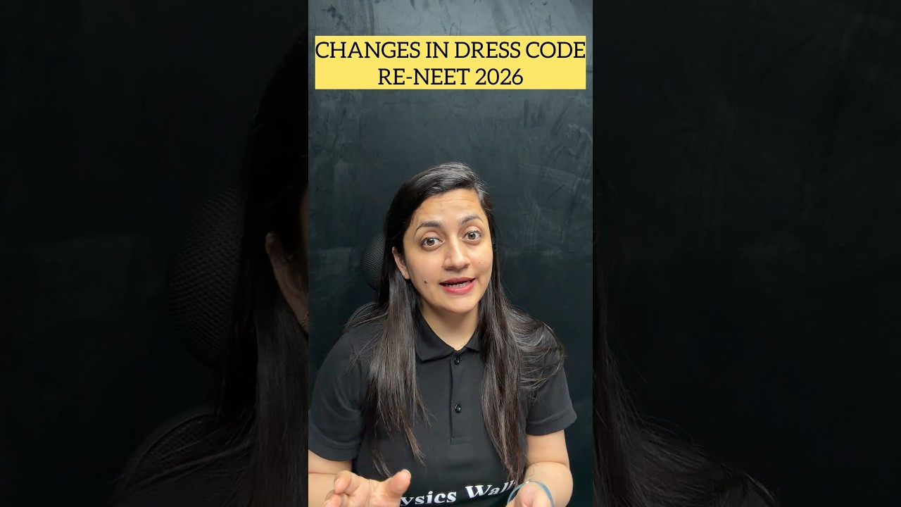 CHANGES IN DRESS CODE |RE-NEET 2026