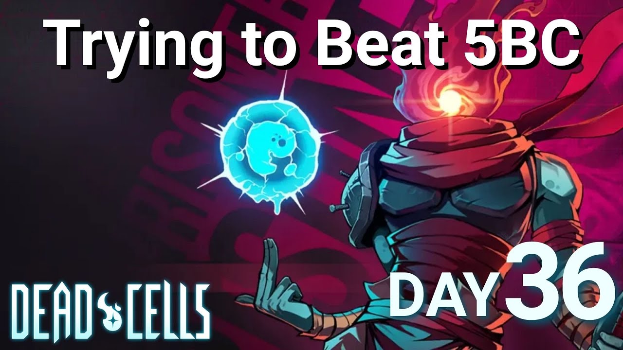 Day #36 of Trying to Beat 5 Boss Cells | Dead Cells