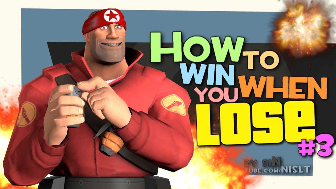 TF2: How to win when you lose #3 [Epic WIN]