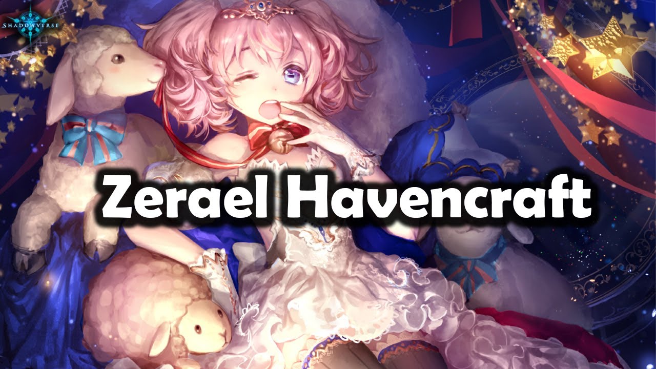 Shadowverse -  Zerael Havencraft | Eightfold Abyss: Azvaldt Mini Expansion| Rotation #Shadowverse