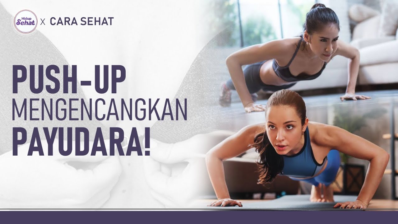 Tips Push-Up Pemula dan Manfaatnya, Bisa Kencangkan Payudara! | Hidup Sehat tvOne