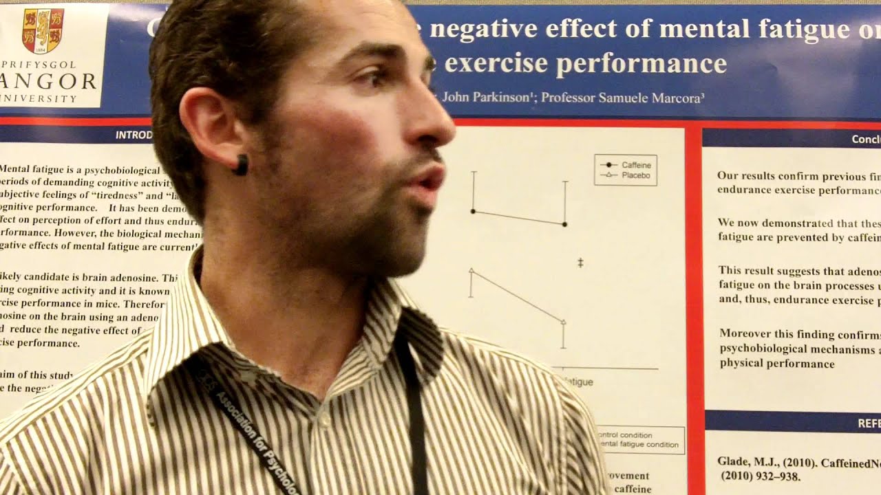 APS Convention Video Blog: Brain Adenosine Mediates the Negative Effect of Mental Fatigue