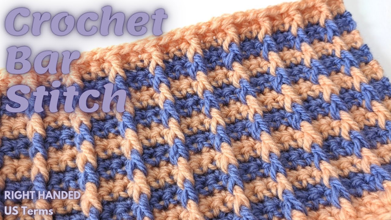 BAR STITCH CROCHET TUTORIAL RIGHT HANDED