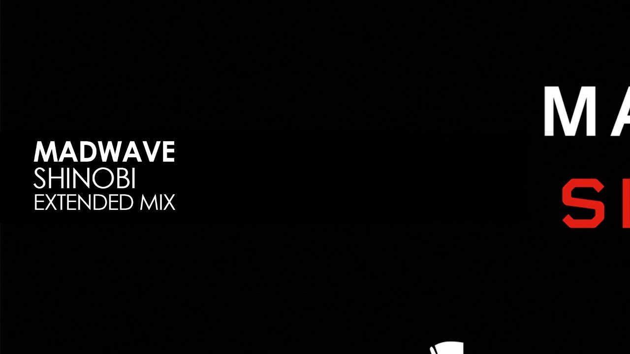 Madwave - Shinobi