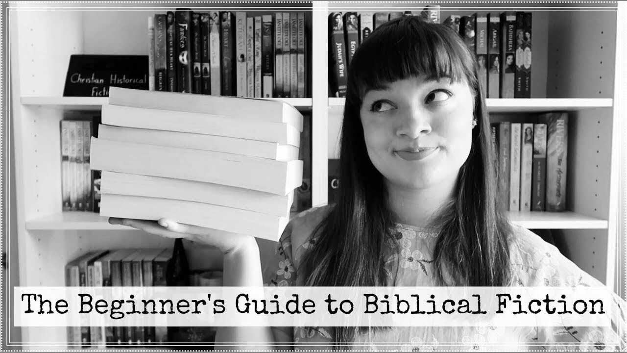 The Beginner's Guide to Biblical Fiction || Jenna Van Mourik