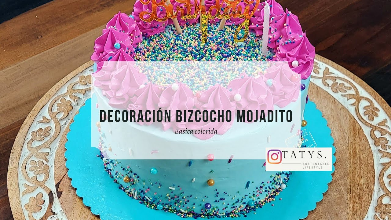 Decoracion #bizcocho mojadito basico colorido