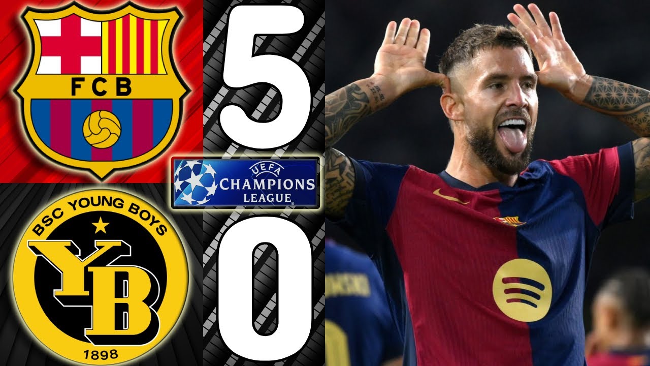 🎥 Barcelona vs. BSC Young Boys [5-0] - Match Review (UEFA Champions League 2024/2025)