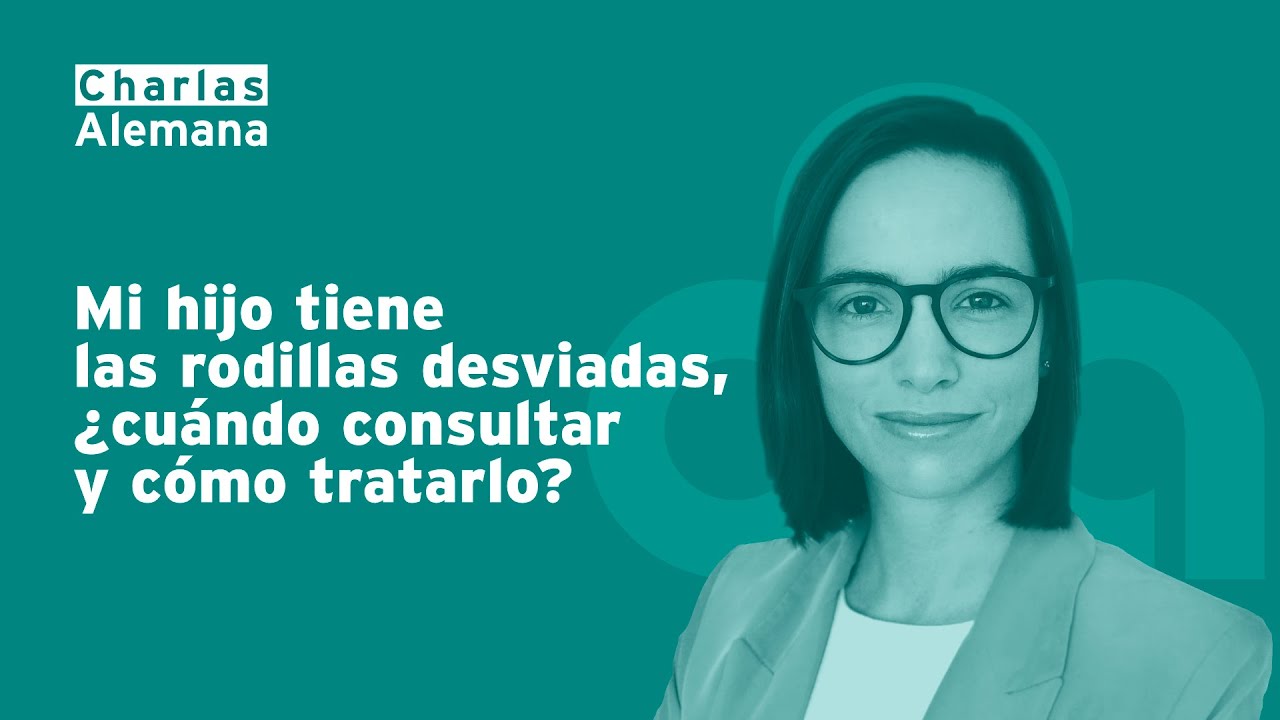 Mi hijo tiene las rodillas desviadas ¿Cuándo consultar y cómo tratarlo? | Clínica Alemana