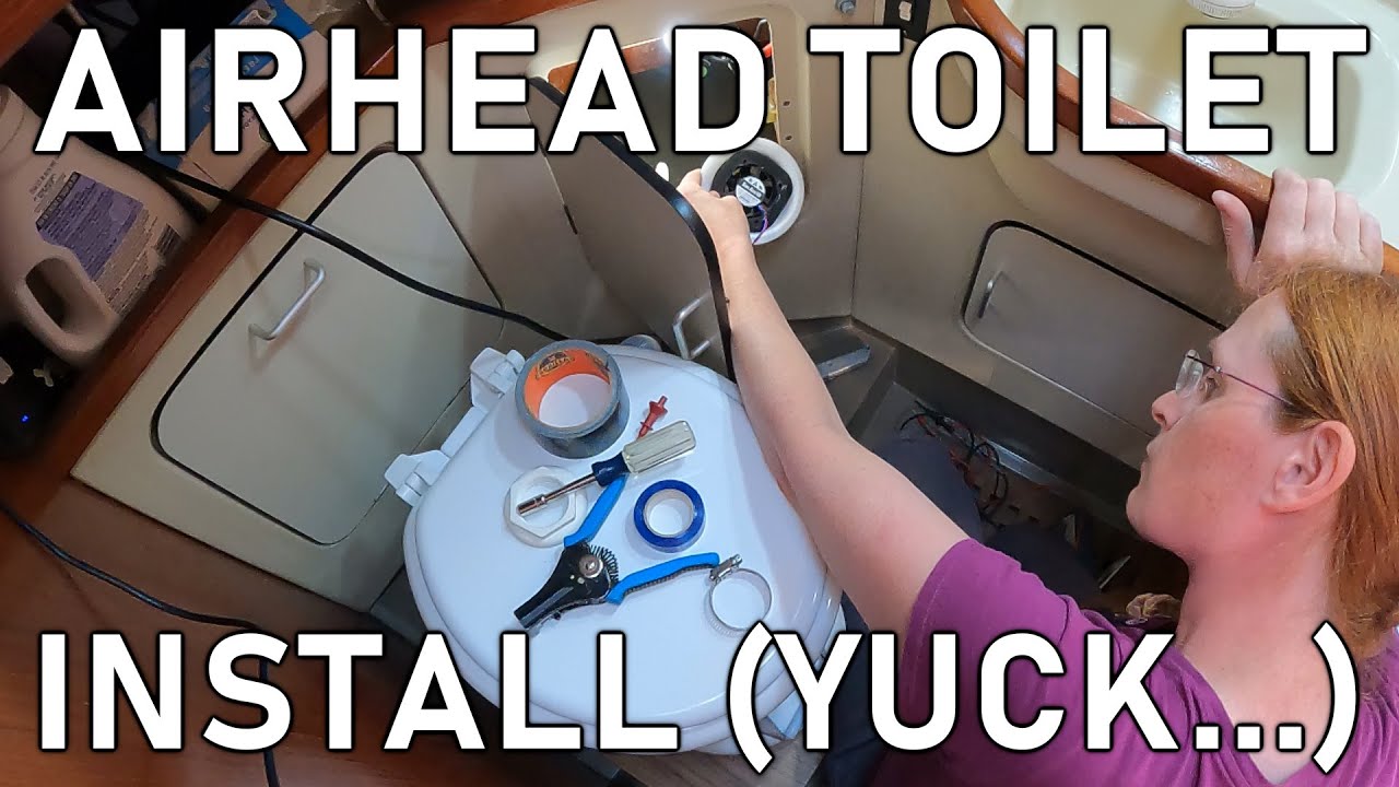 Airhead Toilet Install (Ep. 74)