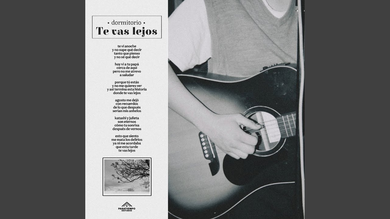 te vas lejos
