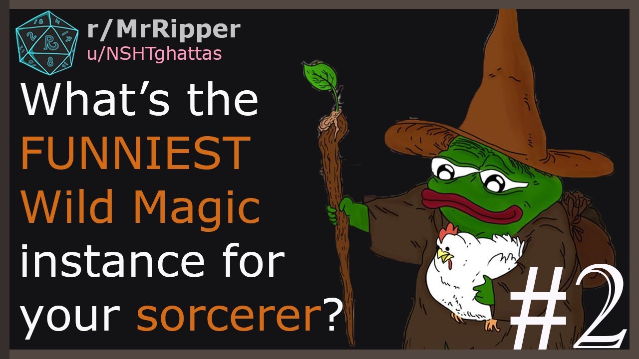 What was the funniest Wild Magic instance for your sorcerer? #2
